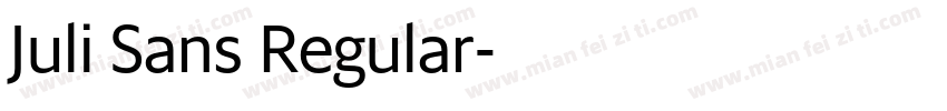 Juli Sans Regular字体转换